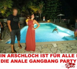 MEIN ARSCHLOCH IST FÜR ALLE DA! DIE ANALE GANGBANG PARTY