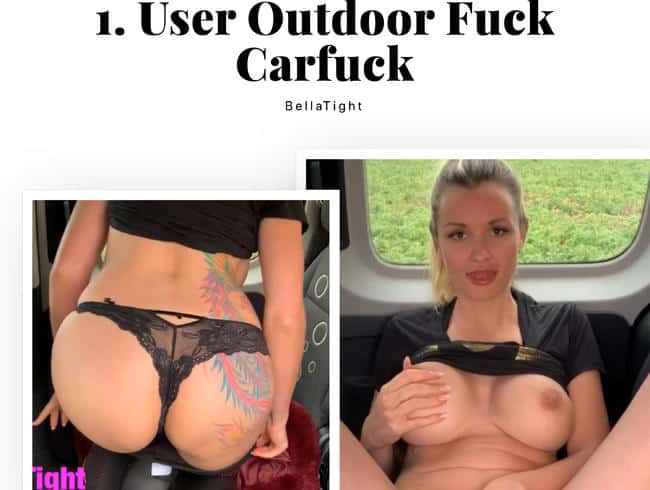 1. User Outdoorfuck Carfuck