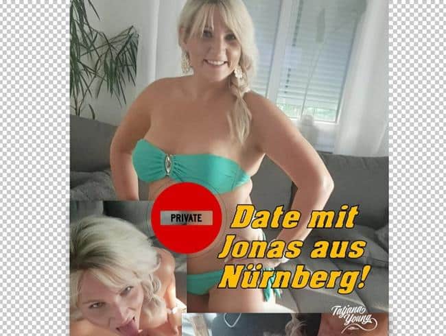 Private Date mit Jonas aus Nürnberg!