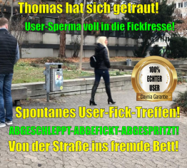 Thomas hat sich getraut | Spontanes Userficktreffen endet mit XXL Spermafresse!