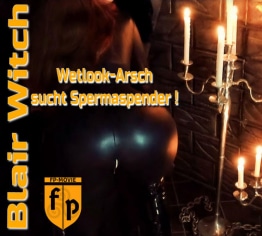 Blair Witch | Wetlook-Arsch sucht Spermaspender!