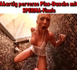 Abartig perverse XXLPiss-Dusche mit Spermafinale!