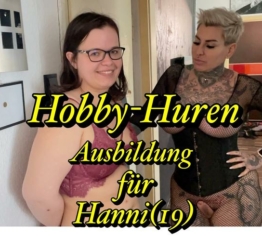 Hobby-Huren Ausbildung für Hanni (19)