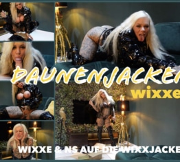 DAUNENJACKEN WIXXER I Wixxe & Ns für die Wixxjacke!