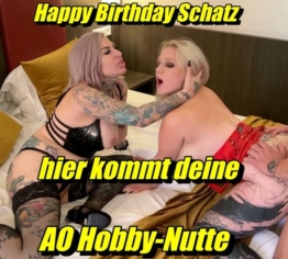 Happy Birthday Schatz..hier kommt deine AO Hobby-Nutte