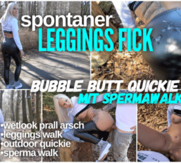 Spontaner LEGGINGS FICK | Bubble Butt Quickie mit SPERMAWALK