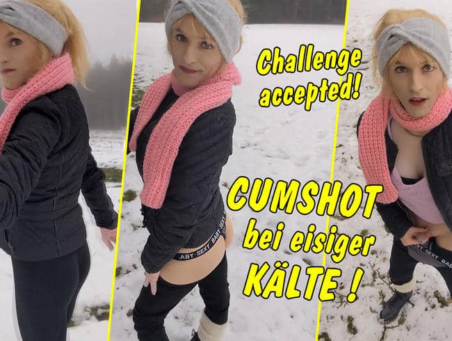 Challenge accepted! Cumshot in the freezing cold!