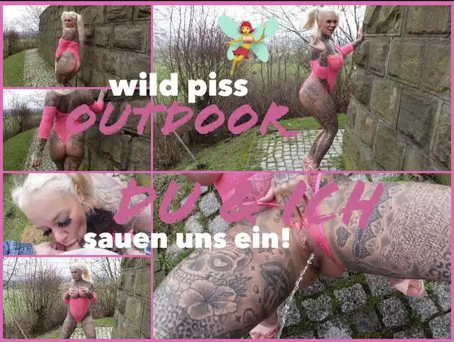wild piss OUTDOOR | YOU & I sow us!
