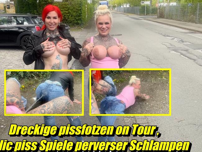 Dirty pissfotzen on tour, public piss games perverted sluts