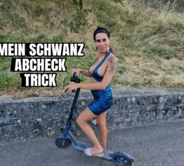 MEIN SCHWANZ-CHECK-TRICK