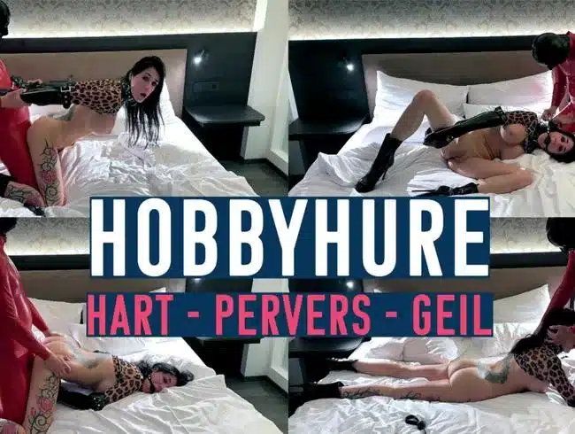 Taboo HOBBY WHORE billing | Hard - perverted - horny