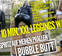 XXL LEGGINGS WALK | Cum on my plump BUBBLE BUTT